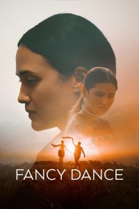 فيلم Fancy Dance 2024 مترجم