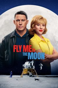 مشاهدة فيلم Fly Me to the Moon 2024 مدبلج