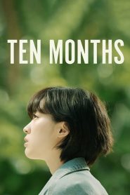 فيلم Ten Months 2020 مترجم