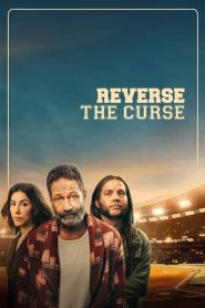 فيلم Reverse the Curse 2023