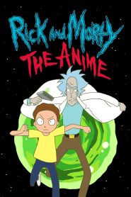 انمي Rick and Morty: The Anime