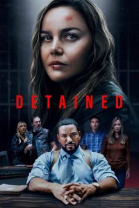 مشاهدة فيلم Detained 2024 مترجم