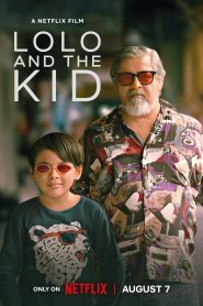 مشاهدة فيلم Lolo and the Kid 2024 مترجم