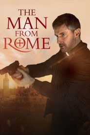 مشاهدة فيلم The Man from Rome 2022 مترجم