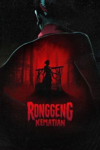 مشاهدة فيلم Ronggeng Kematian مترجم