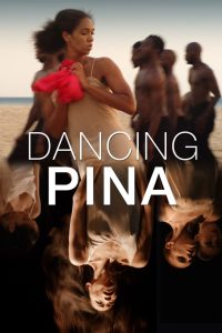 مشاهدة فيلم Dancing Pina 2022 مترجم