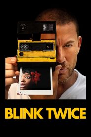 مشاهدة فيلم Blink Twice مترجم