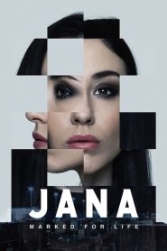 مسلسل Jana – Marked For Life