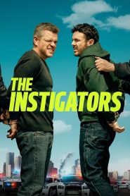 مشاهدة فيلم The Instigators 2024 مترجم