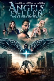 فيلم Angels Fallen: Warriors of Peace 2024 مترجم