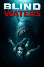 مشاهدة فيلم Blind Waters مترجم