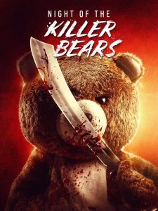 فيلم Night of the Killer Bears 2022 مترجم