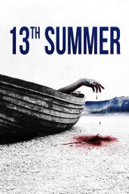 فيلم 13th Summer 2024 مترجم