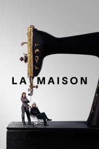 La Maison: الموسم 1