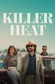 فيلم Killer Heat 2024 مترجم