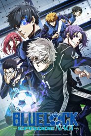 فيلم Blue Lock: Episode Nagi 2024 مترجم