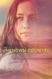 فيلم The Unknown Country 2022 مترجم