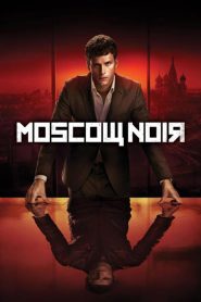 مسلسل Moscow Noir