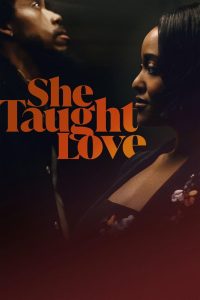 مشاهدة فيلم She Taught Love 2024 مترجم