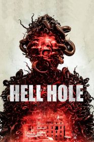 فيلم Hell Hole 2024 مترجم