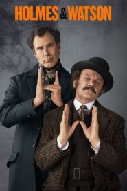 مشاهدة فيلم Holmes & Watson 2018 مترجم