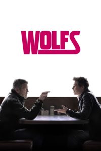 مشاهدة فيلم Wolfs 2024 مترجم