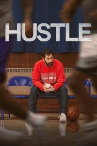 مشاهدة فيلم Hustle 2022 مترجم