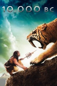 مشاهدة فيلم 10000 BC 2008 مترجم