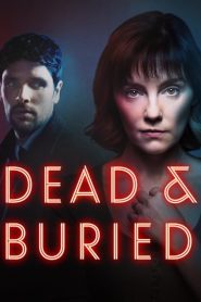 مسلسل Dead and Buried