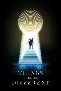 فيلم Things Will Be Different 2024 مترجم