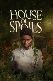 فيلم House of Spoils 2024 مترجم