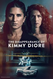 مسلسل The Disappearance of Kimmy Diore