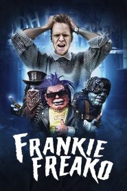 فيلم Frankie Freako 2024 مترجم