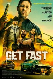 مشاهدة فيلم Get Fast 2024 مترجم