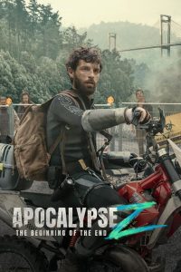 فيلم Apocalypse Z The Beginning of the End 2024 مترجم