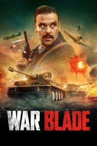 مشاهدة فيلم War Blade 2024 مترجم