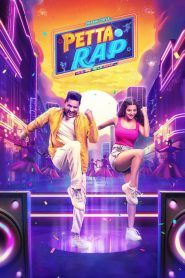 مشاهدة فيلم Petta Rap 2024 مترجم