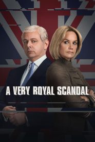 مسلسل A Very Royal Scandal