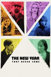 فيلم The New Year That Never Came 2024 مترجم