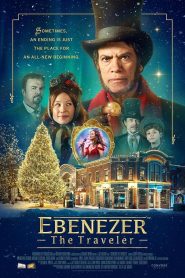 مشاهدة فيلم Ebenezer the Traveler 2024 مترجم