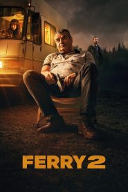 فيلم Ferry 2 2024 مترجم