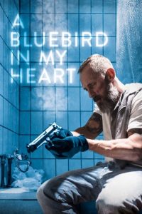 مشاهدة فيلم A Bluebird in My Heart 2018 مترجم