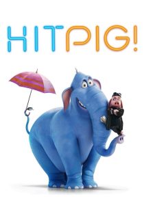 مشاهدة فيلم Hitpig 2024 مترجم