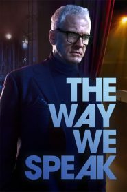 فيلم The Way We Speak 2024 مترجم