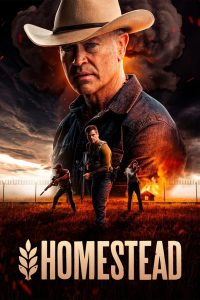 مشاهدة فيلم Homestead 2024 مترجم