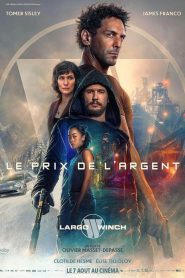 مشاهدة فيلم The Price of Money: A Largo Winch Adventure 2024 مترجم