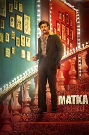 مشاهدة فيلم Matka 2024 مترجم