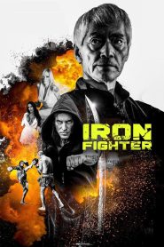 مشاهدة فيلم Iron Fighter 2024 مترجم