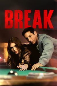 مشاهدة فيلم Break 2024 مترجم