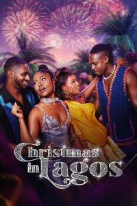 فيلم Christmas in Lagos 2024 مترجم